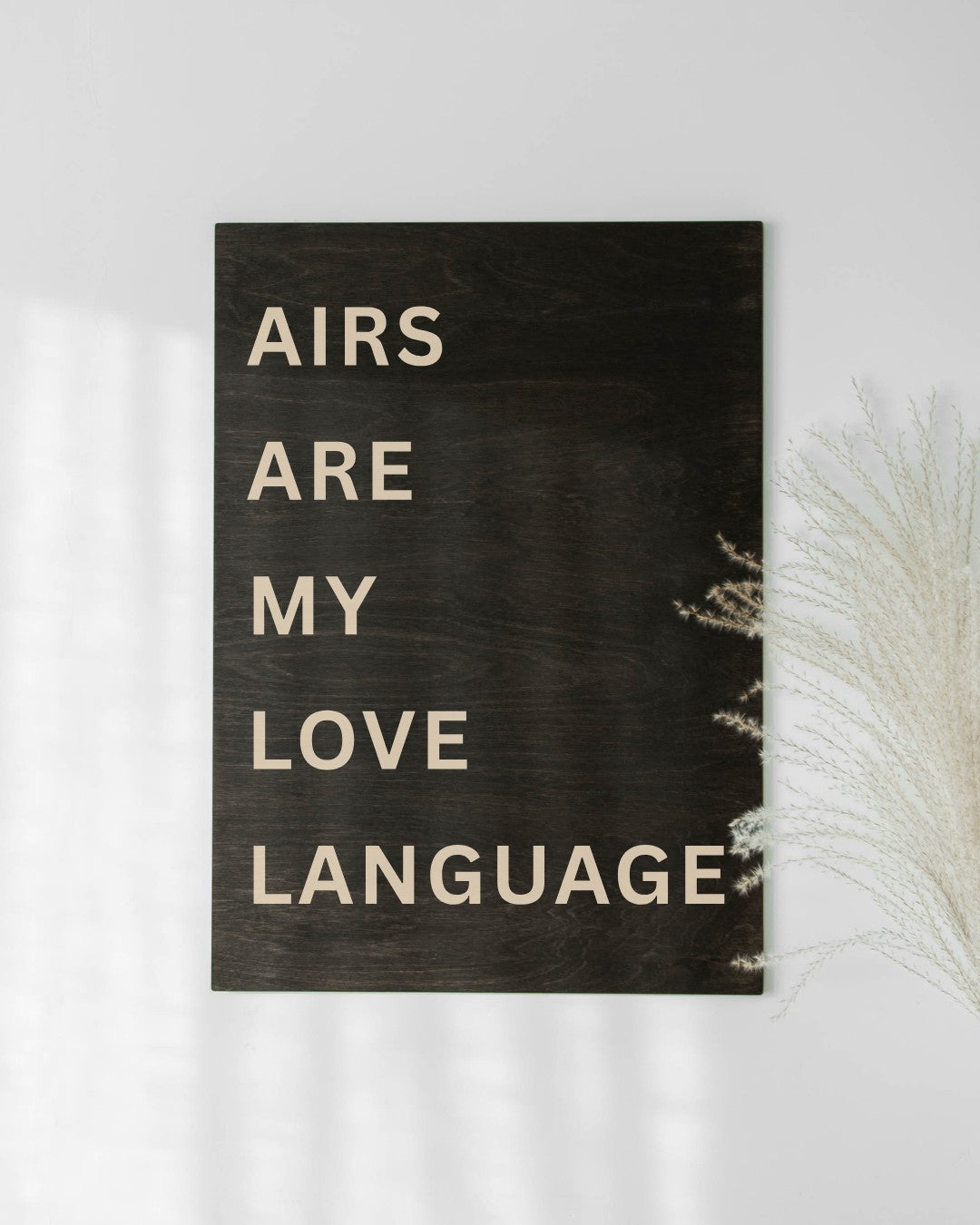 AIRS ARE MY LOVE LANGUAGE